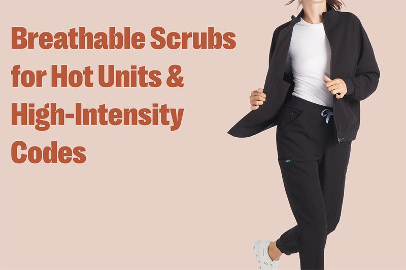 Healthcare worker wearing lightweight black Dolan scrubs and jacket, moving comfortably beside the headline “Breathable Scrubs for Hot Units & High-Intensity Codes,” highlighting scrubs designed to stay cool, regulate temperature, and handle long shifts.