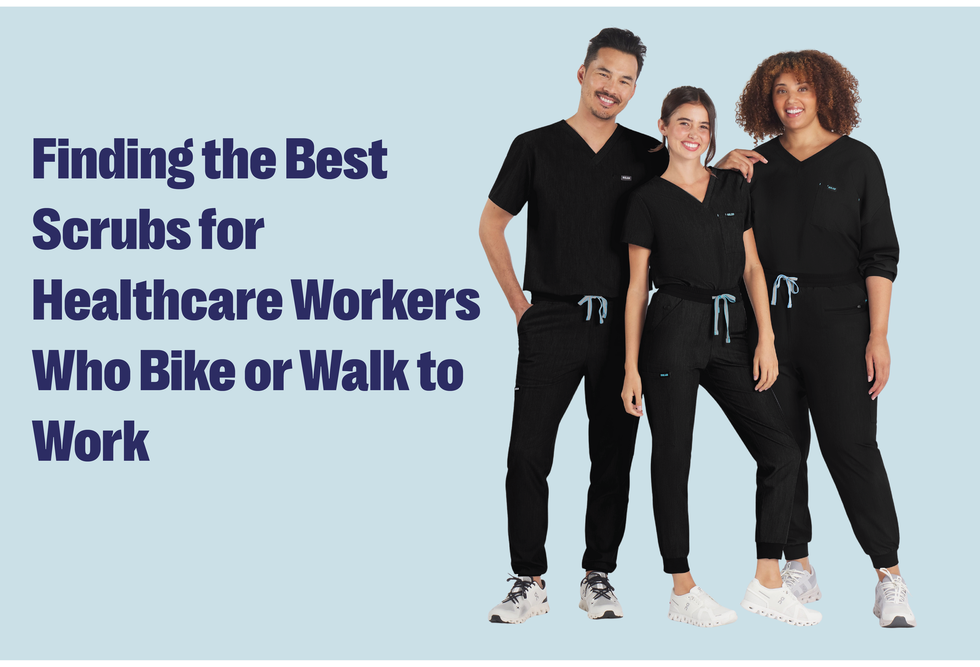Finding the Best Scrubs for Healthcare Workers Who Bike or Walk to Work